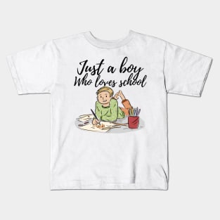 Just a boy who loves school Kids T-Shirt